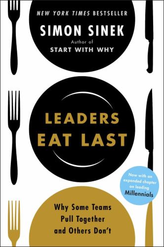 Leaders Eat Last by Simon Sinek book cover